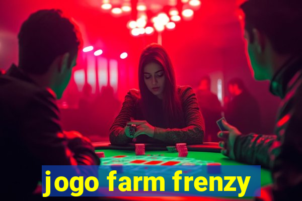 jogo farm frenzy